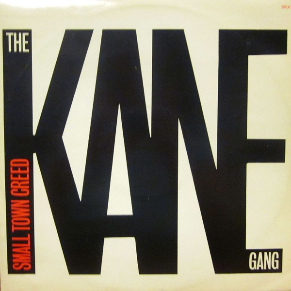 Kane Gang - Small Town Creed - Used Vinyl Record 12" image 1