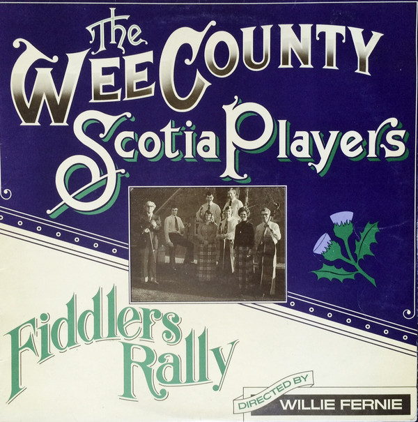 Wee County Scotia Pl - Fiddlers Rally - Used Vinyl Record image 1