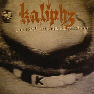 Kaliphz - Rollin' Wid Da Kleeka... - Used Vinyl Record 12" image 1