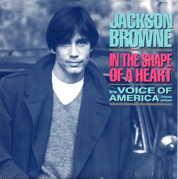 Jackson Browne - In The Shape Of A Heart - Used Vinyl Record 7" image 1