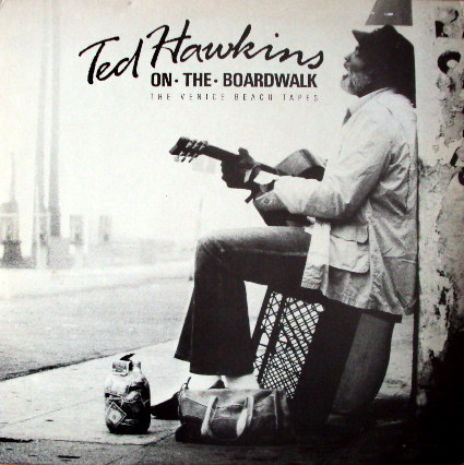 Ted Hawkins - On The Boardwalk (The Venice Beach Tapes) - Used Vinyl image 1