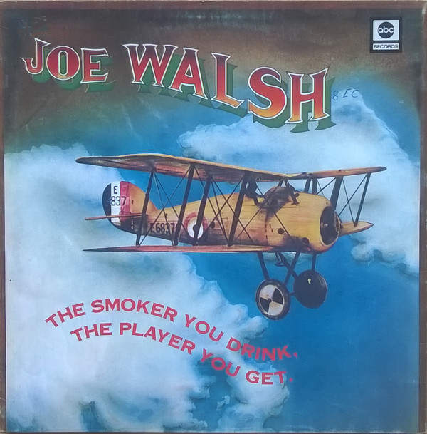 Joe Walsh - Smoker You Drink, The Player You Get - Used Vinyl Record image 1