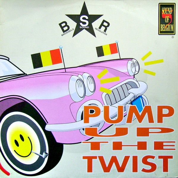 Brussels Sound Revol - Pump Up The Twist - Used Vinyl Record 12" image 1