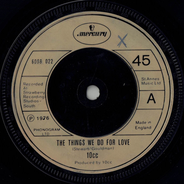 10cc - Things We Do For Love - Used Vinyl Record 7" image 1