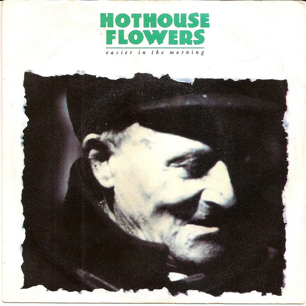Hothouse Flowers - Easier In The Morning - Used Vinyl Record 7" image 1