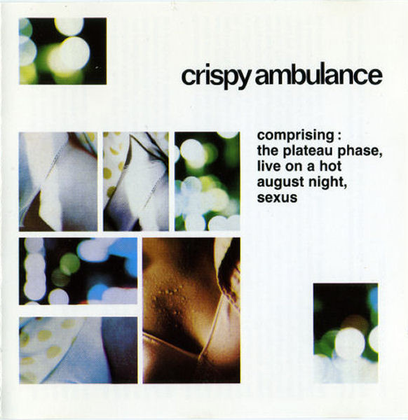 Crispy Ambulance - Comprising : The Plateau Phase, Live On A Hot August image 1