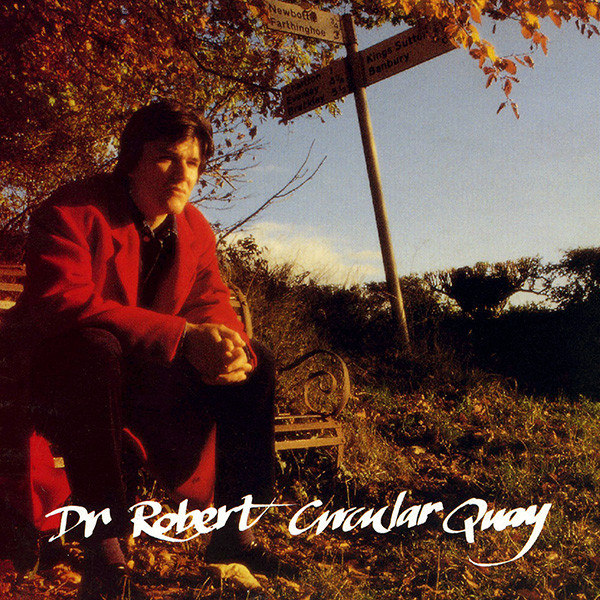 Dr. Robert - Circular Quay - Used CD image 1