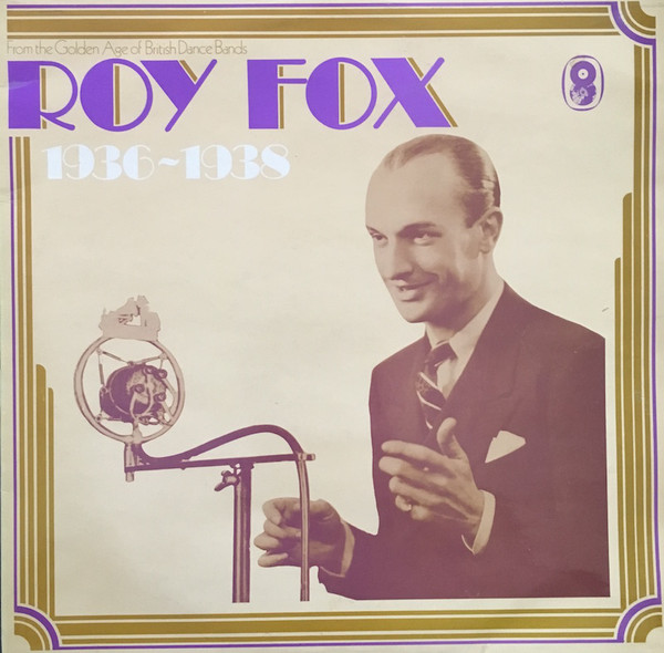 Roy Fox - 1936-1938 - Used Vinyl Record image 1
