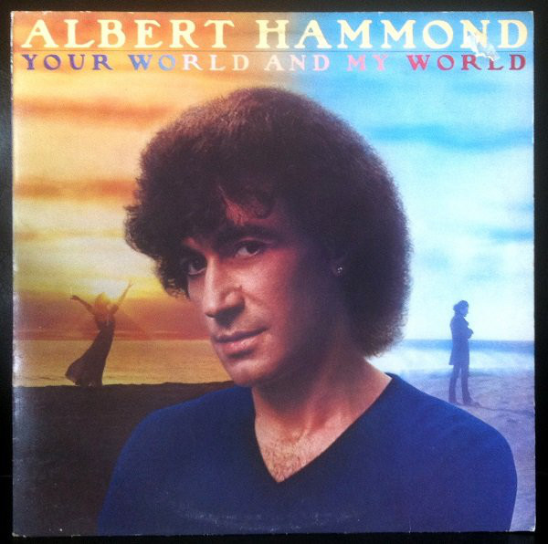 Albert Hammond - Your World And My World - Used Vinyl Record image 1
