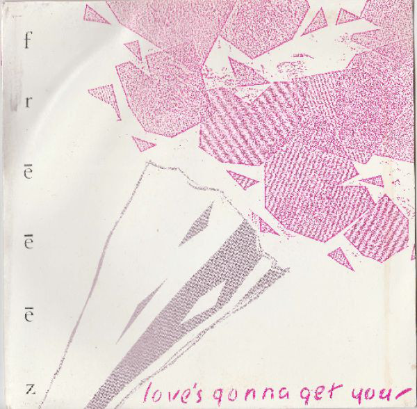 Freeez - Love's Gonna Get You - Used Vinyl Record 7" image 1