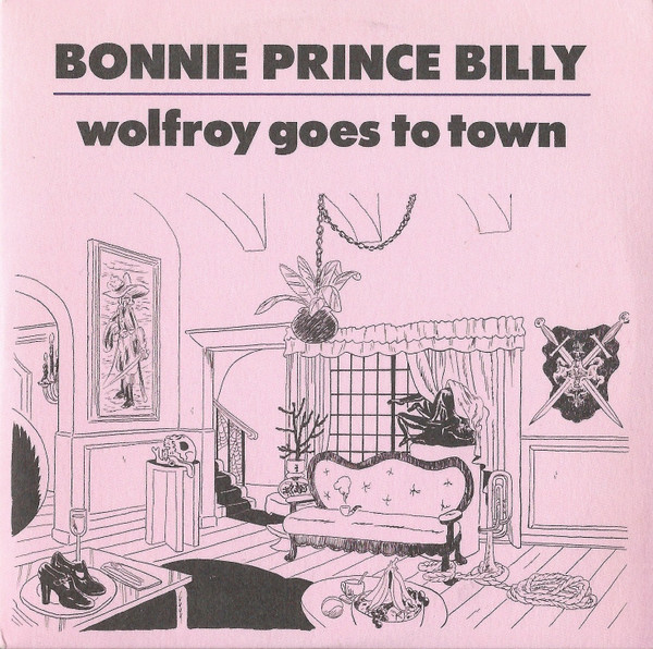 Bonnie "Prince" Bill - Wolfroy Goes To Town - Used CD image 1