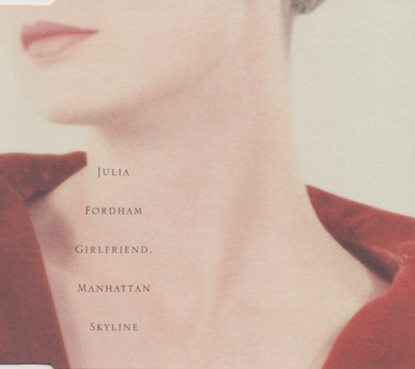 Julia Fordham - Girlfriend / Manhattan Skyline - Used CD image 1