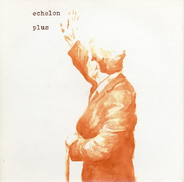 Echelon - Plus - Used Vinyl Record 7" image 1