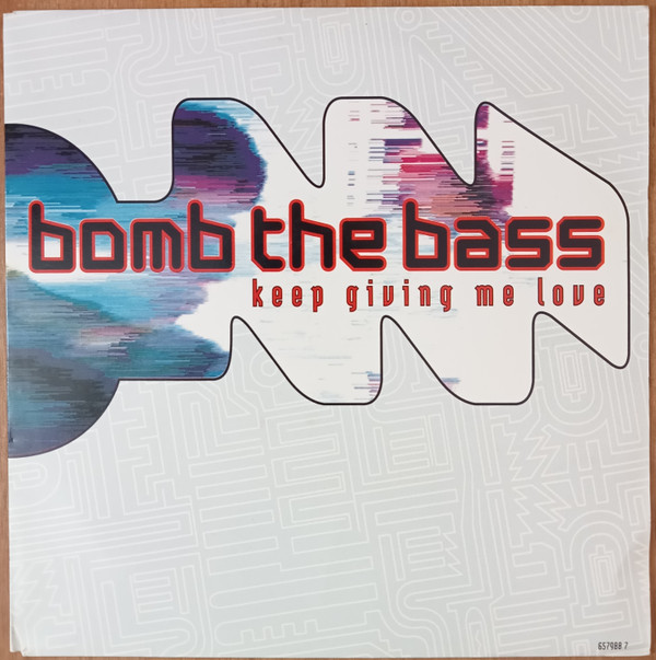 Bomb The Bass - Keep Giving Me Love - Used Vinyl Record 7" image 1