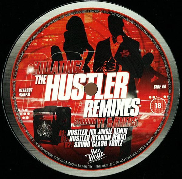Killa Tingz - Hustler (UK Jungle Remix) / The Hustler (Stadiu image 1
