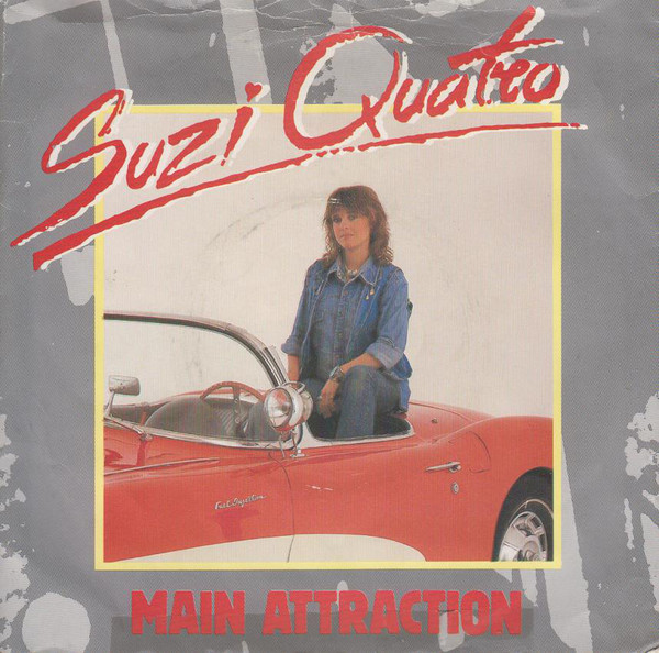 Suzi Quatro - Main Attraction - Used Vinyl Record 7" image 1