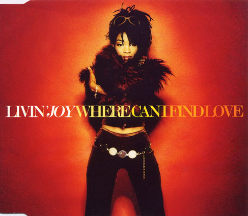 Livin' Joy - Where Can I Find Love - Used CD image 1
