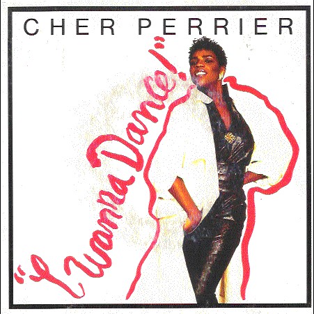 Cher Perrier - I Wanna Dance - Used Vinyl Record 7" image 1