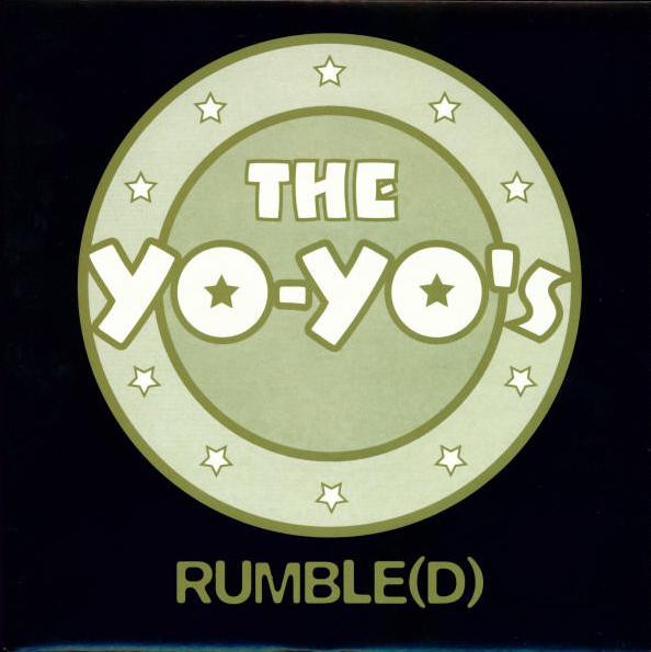 Yo-Yo's - Rumble(d) - Used Vinyl Record 7" image 1