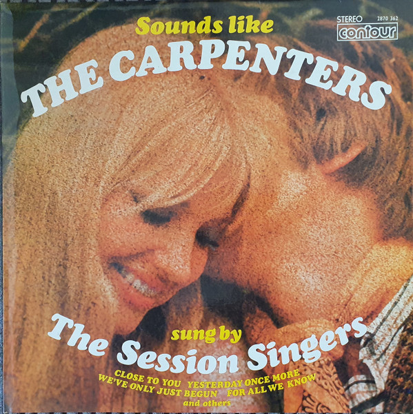 Session Singers - Sounds Like The Carpenters - Used Vinyl Record image 1