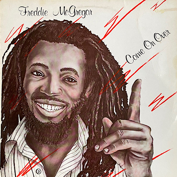 Freddie McGregor - Come On Over - Used Vinyl Record image 1