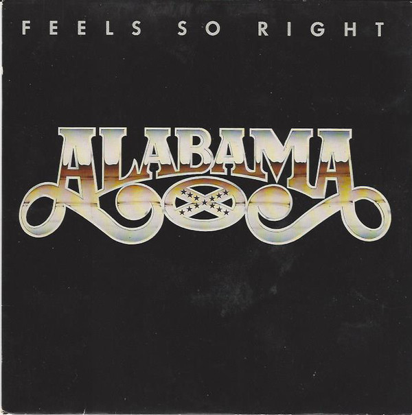 Alabama - Feels So Right - Used Vinyl Record 7" image 1