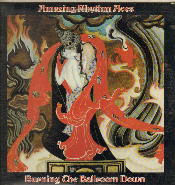 Amazing Rhythm Aces - Burning The Ballroom Down - Used Vinyl Record image 1