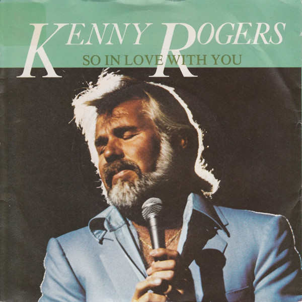 Kenny Rogers - So In Love With You - Used Vinyl Record 7" image 1