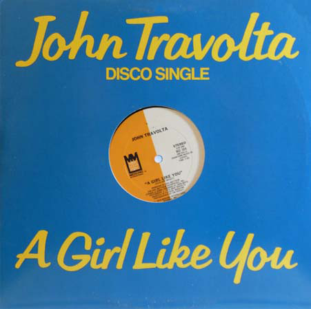 John Travolta - A Girl Like You - Used Vinyl Record 12" image 1