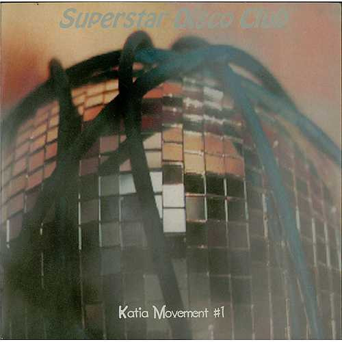 Superstar Disco Club - Katia Movement #1 - Used Vinyl Record 7" image 1