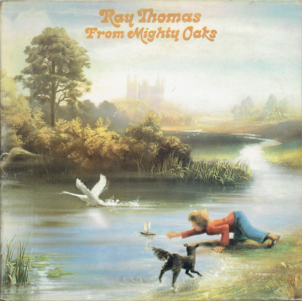 Ray Thomas - From Mighty Oaks - Used Vinyl Record image 1