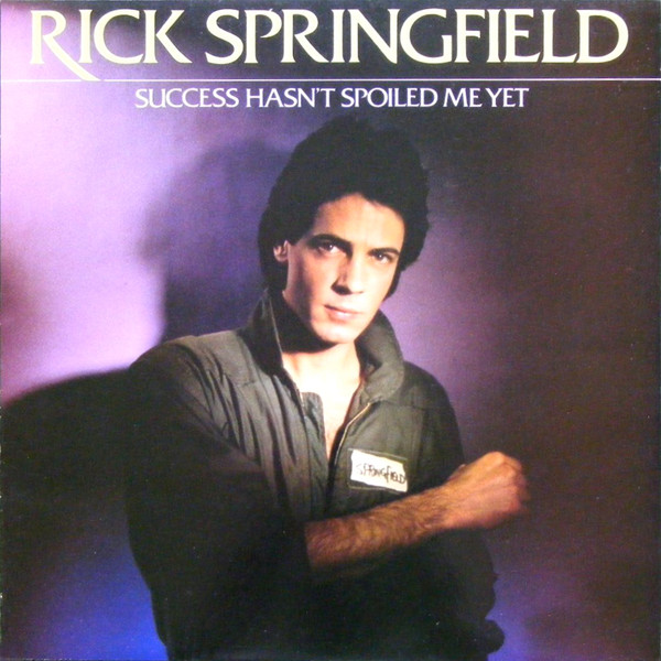 Rick Springfield - Success Hasn't Spoiled Me Yet - Used Vinyl Record image 1