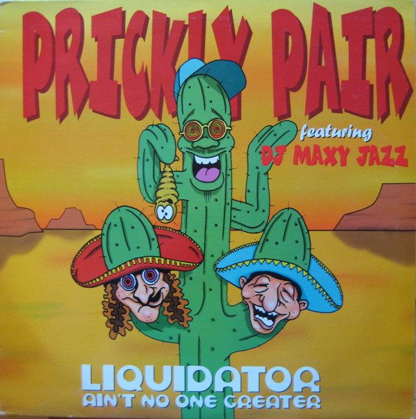 Prickly Pair - Liquidator (Ain't No One Greater) - Used Vinyl Record image 1