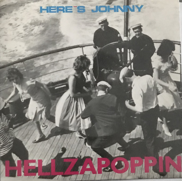 Here's Johnny - Hellzapoppin - Used Vinyl Record 7" image 1