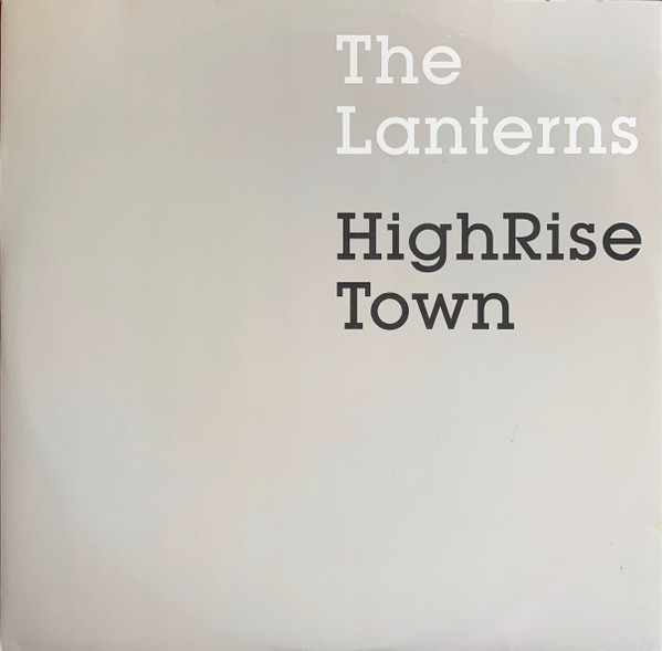 Lanterns - HighRise Town - Used Vinyl Record 12" image 1