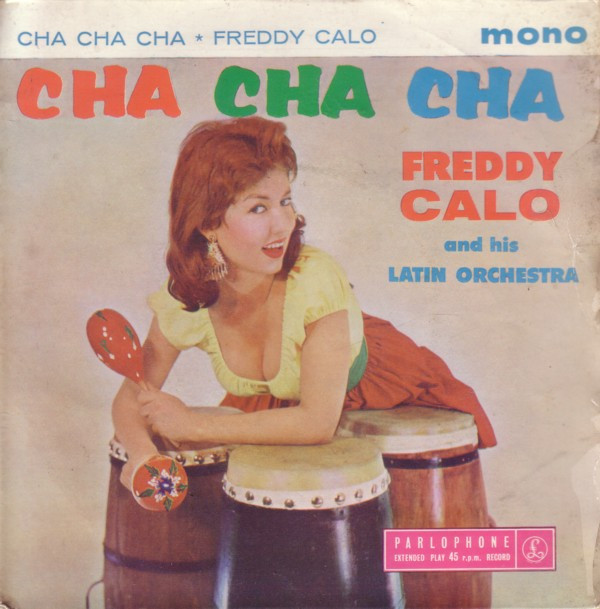 Freddy Calo And His - Cha Cha Cha - Used Vinyl Record 7" image 1