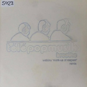 Telepopmusik - Breathe (Watkins 'Mark-Us Of Respect' Remix) - image 1