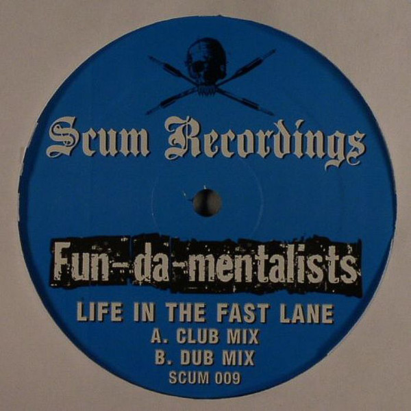 Fun-Da-Mentalists - Life In The Fast Lane - Vinyl Record 12" image 1