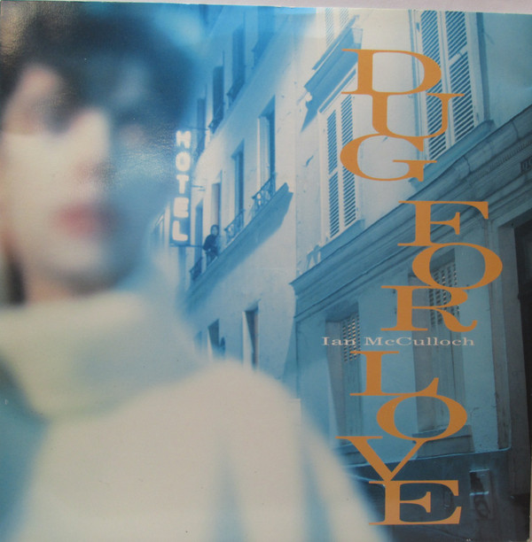 Ian McCulloch - Dug For Love - Used Vinyl Record 7" image 1