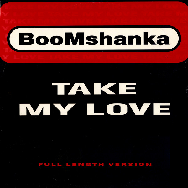 Boomshanka - Take My Love - Used Vinyl Record 12" image 1