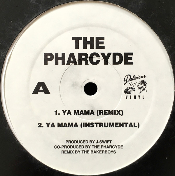 Pharcyde - Ya Mama / I'm That Type Of Nigga - Vinyl Record 12" image 1