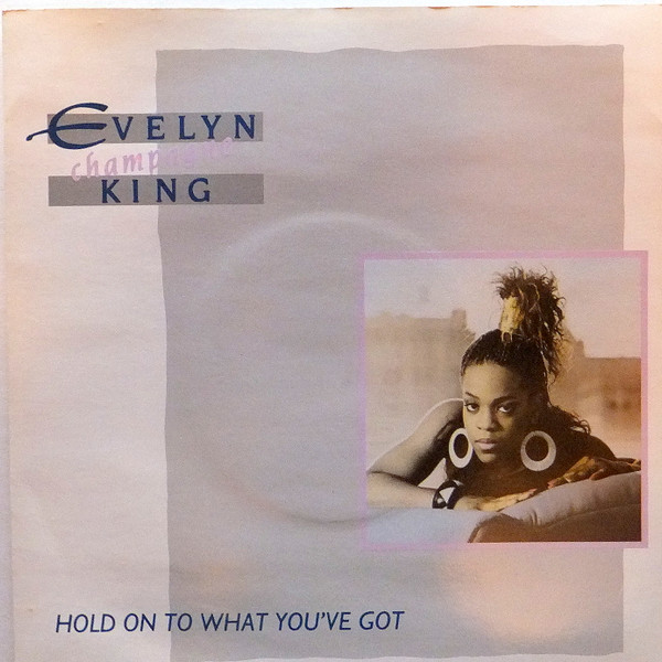 Evelyn King - Hold On To What You've Got - Used Vinyl Record 7" image 1