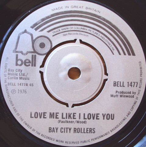 Bay City Rollers - Love Me Like I Love You - Used Vinyl Record 7" image 1