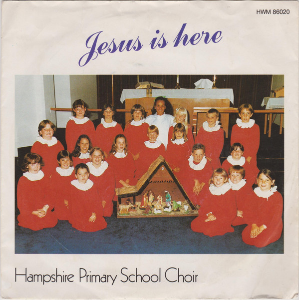 Hampshire Primary Sc - Jesus Is Here - Used Vinyl Record 7" image 1
