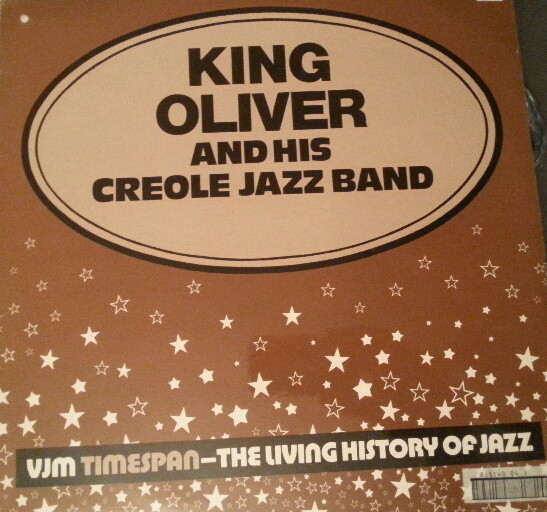 King Oliver's Creole - VJM Timespan - The Living History Of Jazz - Used image 1