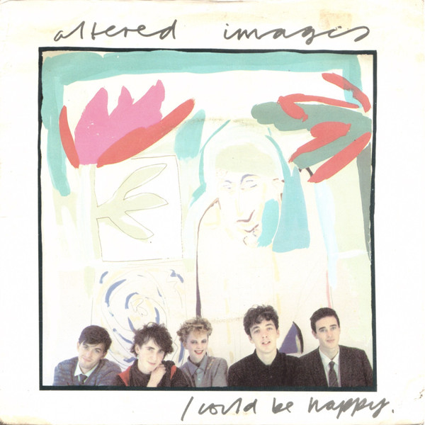 Altered Images - I Could Be Happy - Used Vinyl Record 7" image 1
