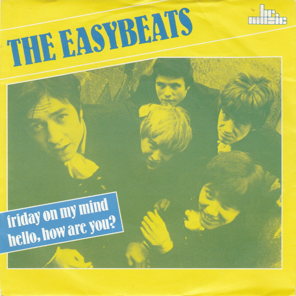 Easybeats - Friday On My Mind / Hello How Are You - Used Vinyl Record image 1