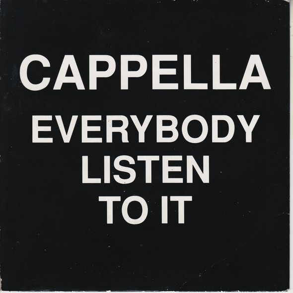 Cappella - Everybody Listen To It - Used Vinyl Record 7" image 1