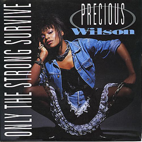 Precious Wilson - Only The Strong Survive - Used Vinyl Record 7" image 1