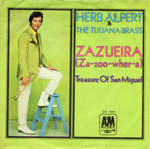 Herb Alpert & The Ti - Zazueira - Used Vinyl Record 7" image 1